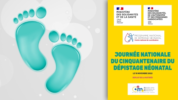 Journée nationale du cinquantenaire du dépistage néonatal (Matinée)  | 18 novembre 2022