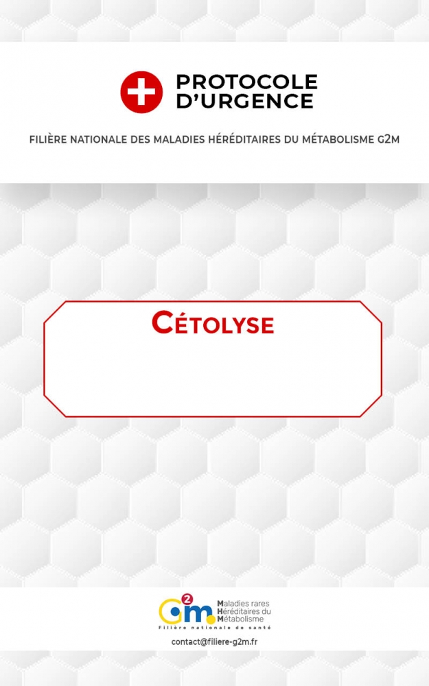 Protocole d'urgence - Déficit de la cétolyse