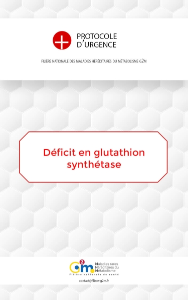 Protocole d'urgence - Déficit en glutathion synthétase