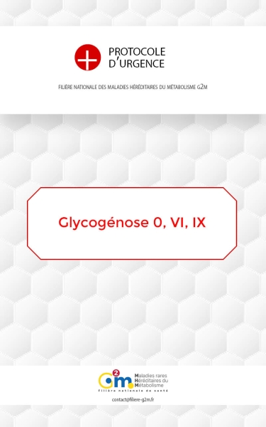 Protocole d'urgence - Glycogénose 0, VI, IX (GSD 0, 6, 9)