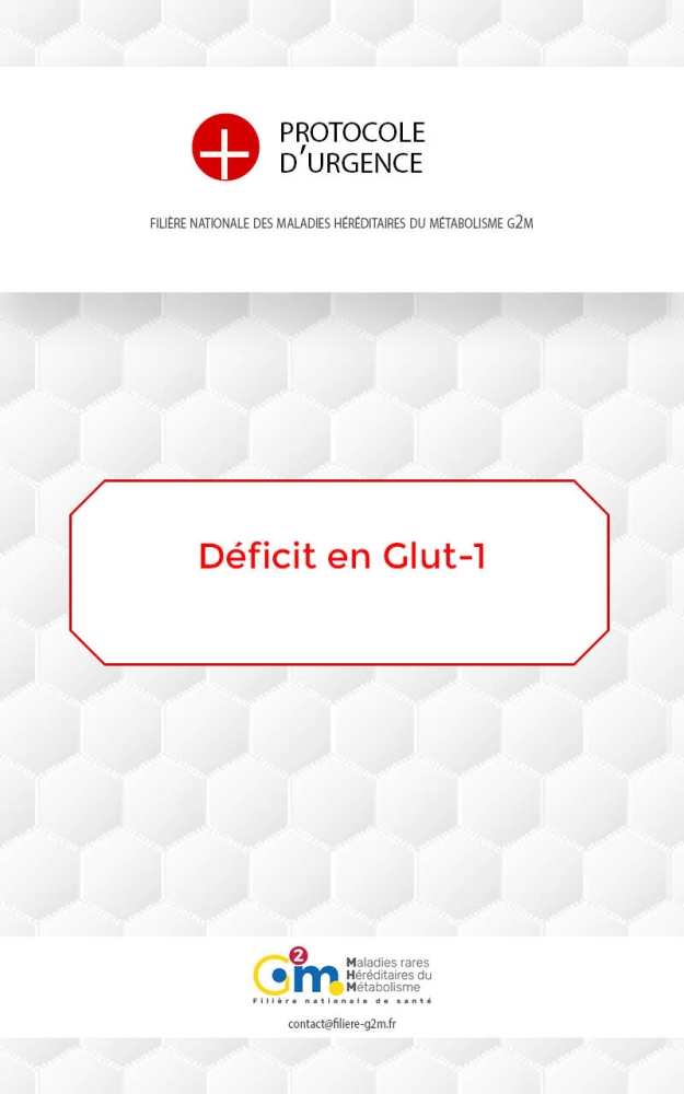 Protocole d'urgence - Déficit en Glut-1