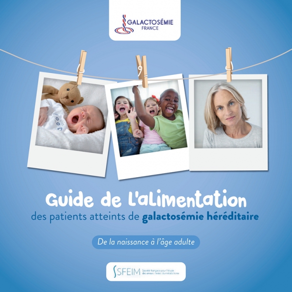 Guide de l'alimentation des patients atteints de galactosémie héréditaire