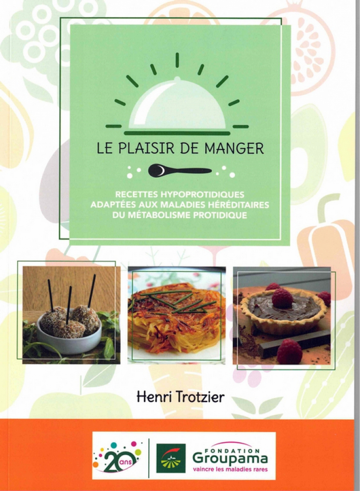 Livre de recettes hypoprotidiques “Le plaisir de manger” (extrait)