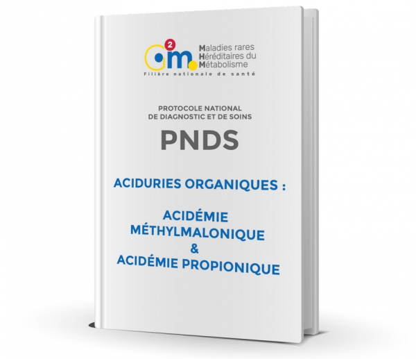 PNDS : Aciduries organiques : Acidémie Méthylmalonique et Acidémie Propionique